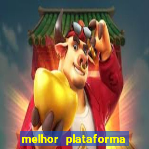 melhor plataforma para jogar